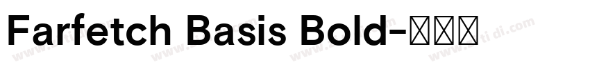 Farfetch Basis Bold字体转换